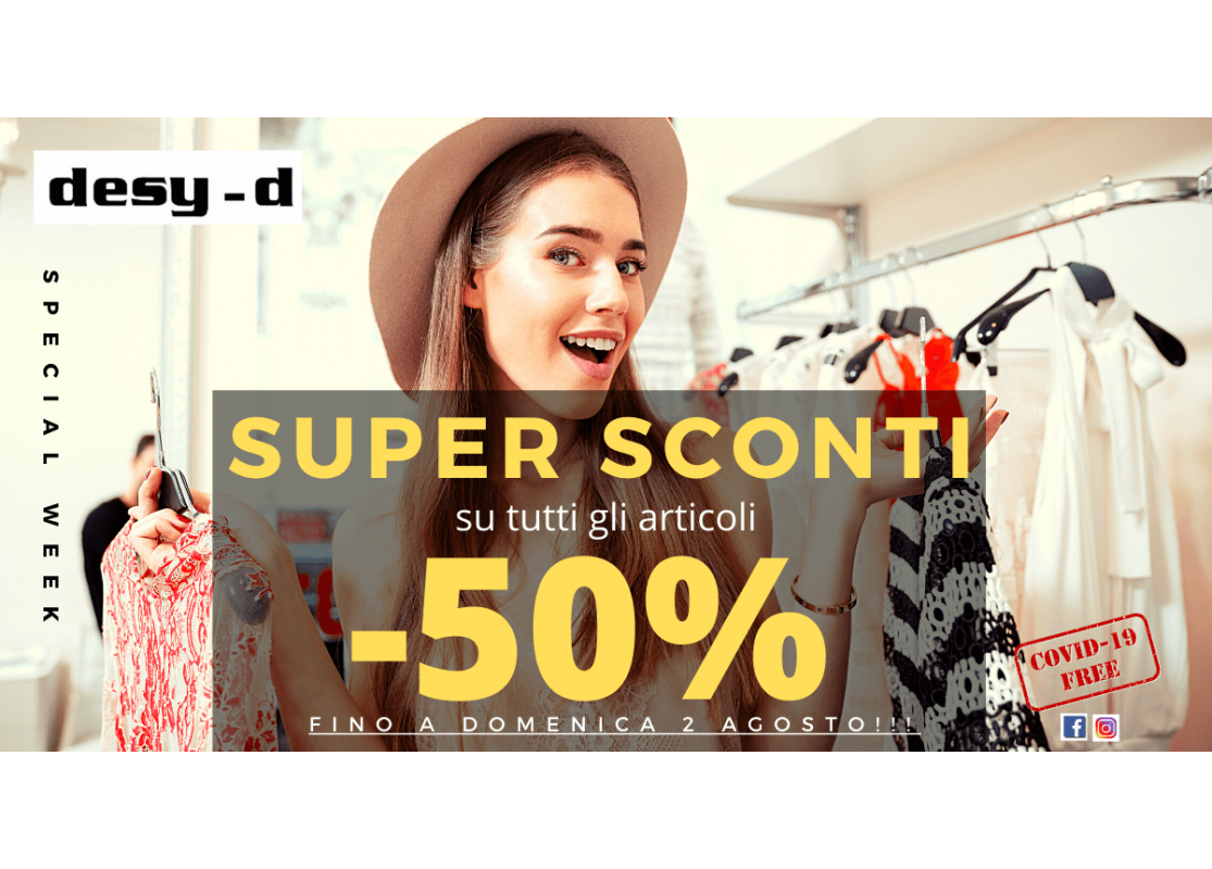 “Special Week” Desy-d, abbigliamento donna al -50% fino a domenica 2 Agosto!!!